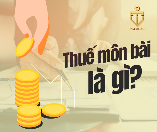 thuế môn bài là gì