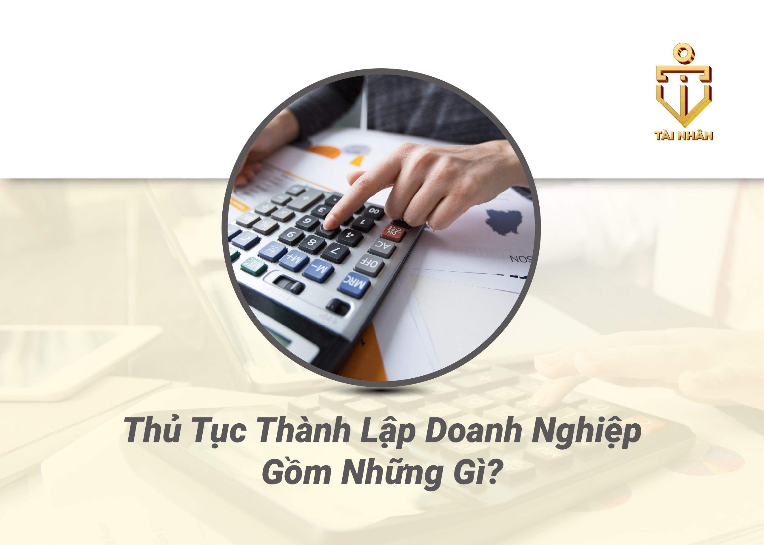 thủ tục thành lập doanh nghiệp, đăng ký công ty