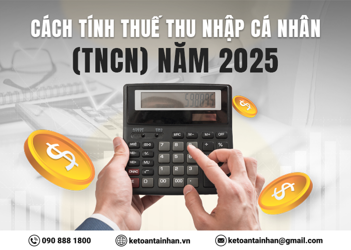 cách tính thuế thu nhaapjc á nhân năm 2025