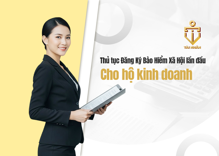 dịch vụ đăng ký bảo hiểm xã hội làn đầu cho hộ kinh doanh