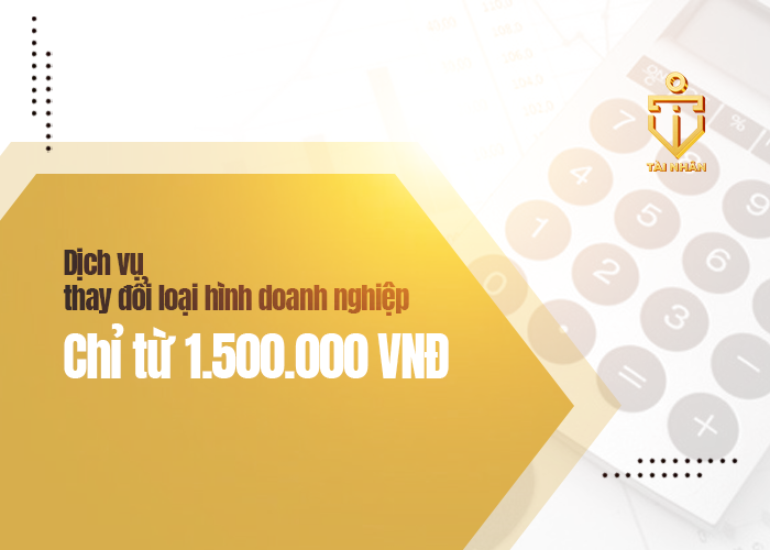 Dịch vụ thay đổi loại hình doanh nghiệp