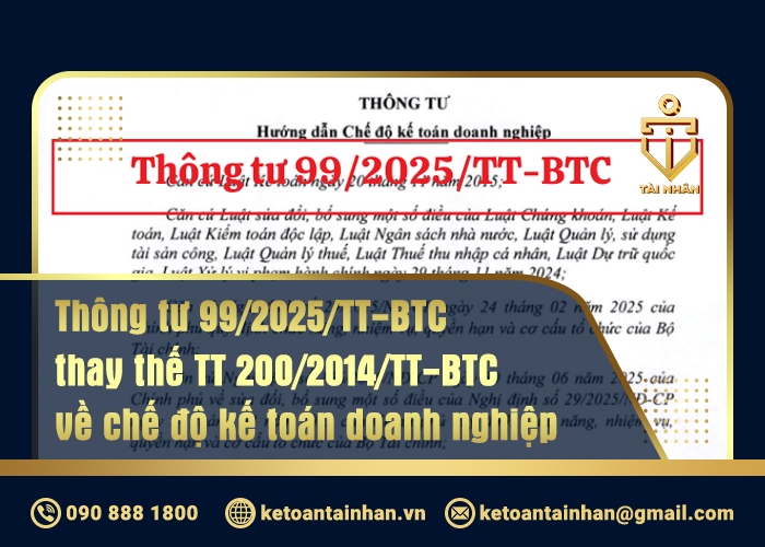 Thông tư 99/2025/TT-BTC thay thế TT 200_2014_TT-BTC về chế độ kế toán doanh nghiệp